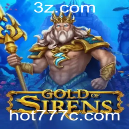 Descubra o Fascínio do Jogo GoldofSirens e sua Conexão com hot777.cc